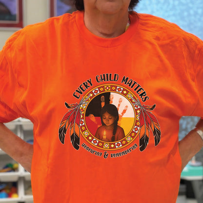 Remembering the Lost, Honouring the Survivors For Orange Shirt Day Unisex T-shirt/Hoodie/Sweatshirt 148