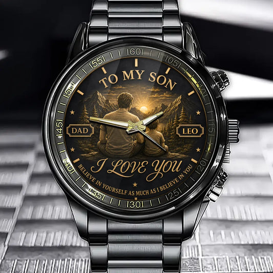 Custom To My Son Watch - Personalized Father & Son Gift From Dad - I Love You