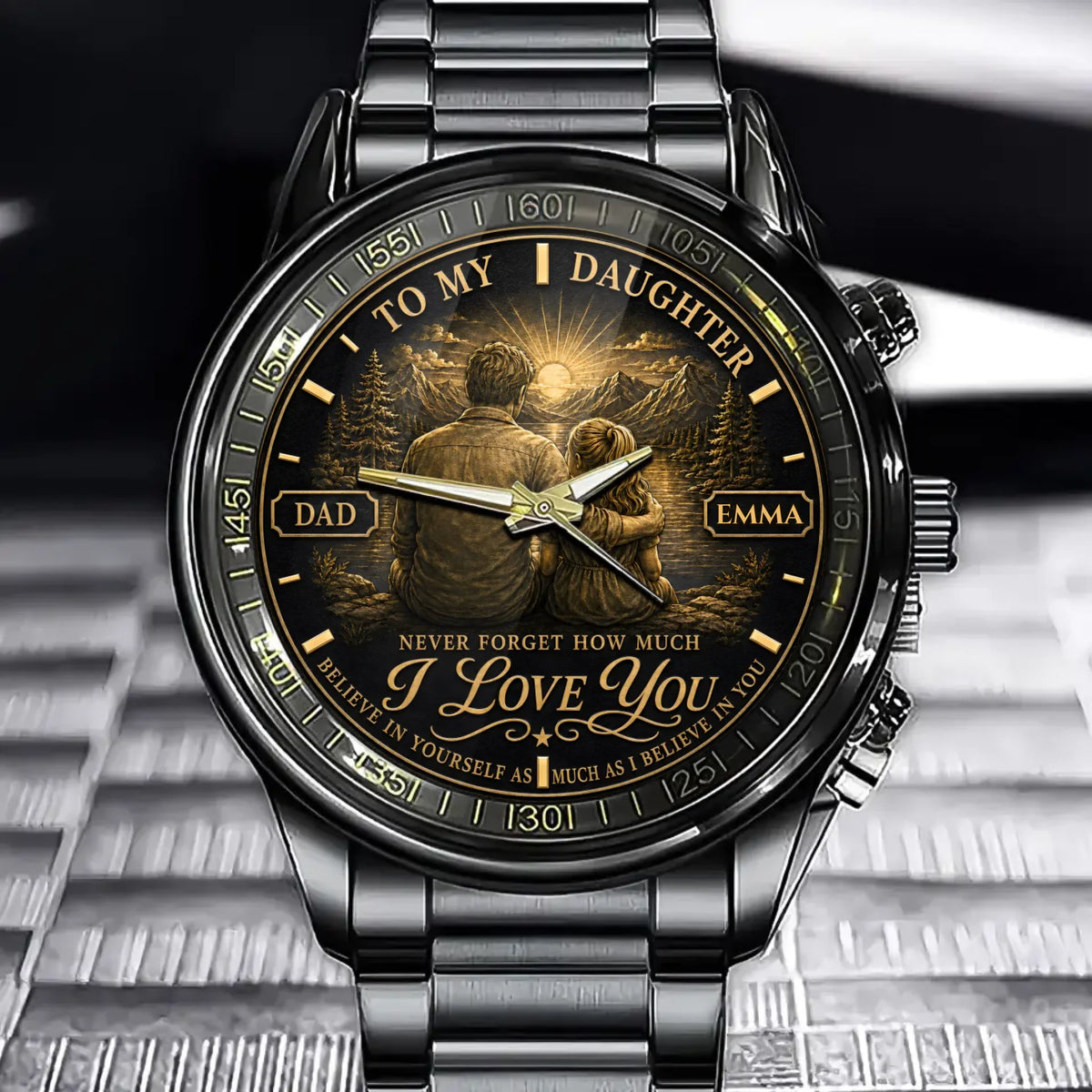 Custom To My Daughter Watch - Personalized Gift From Dad With Daughter’s Name