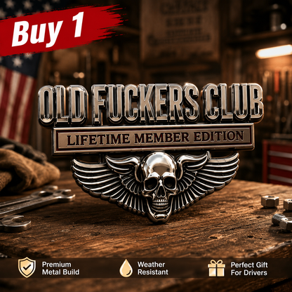 Old F*CKERS Club Metal Car Emblem