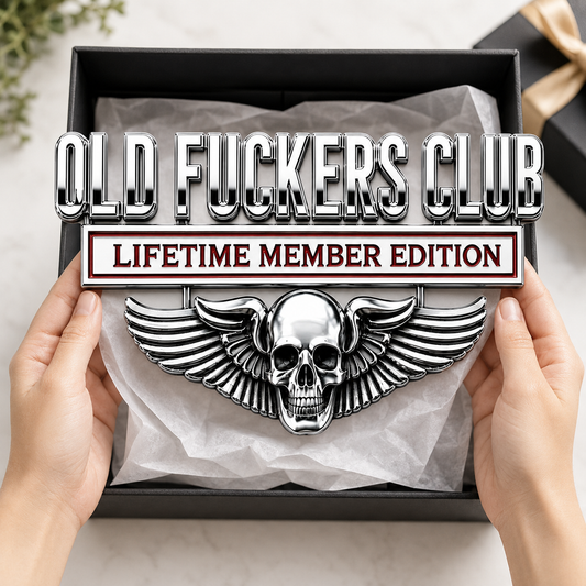 Old F*CKERS Club Metal Car Emblem
